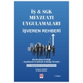  İş ve SGK Mevzuatı Uygulamaları İşveren Rehberi - Hüseyin Kasay