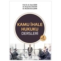  Kamu İhale Hukuku Dersleri - Mustafa Emre Şahin, Recep Emre Kalkan, Yasin Sezer