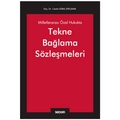  Milletlerarası Özel Hukukta Tekne Bağlama Sözleşmeleri - Ceyda Süral Efeçınar