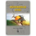  Mühendislik Etiği - R. Tuğrul Oğulata