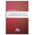 Pandeminin (Covid-19'un) Sözleşmelerin İfasına Etkisi - Çiğdem Kırca, F. Tülay Karakaş