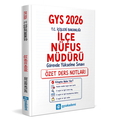  T.C. İçişleri Bakanlığı İlçe Nüfus Müdürü GYS Özet Ders Notları gysakademi Yayınları 2026