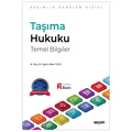  Taşıma Hukuku Temel Bilgiler - Aydın Alber Yüce
