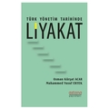 Türk Yönetim Tarihinde Liyakat - Osman Kürşat Acar, Muhammed Yusuf Ertek