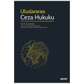 Uluslararası Ceza Hukuku - Yusuf Aksar