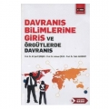  Davranış Bilmilerine Giriş ve Örgütlerde Davranış - Şerif Şimşek, Adnan Çelik, Tahir Akgemci