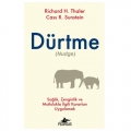 Dürtme - Richard H. Thaler, Cass R. Sunstein