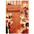  İsmail - Reha Çamuroğlu