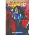  İsyanın Bin Yüzü - Ülkü Karaosmanoğlu