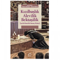  Kızılbaşlık, Alevilik, Bektaşilik - İmran Gürtaş, Yalçın Çakmak