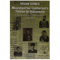  Meşrutiyet’ten Cumhuriyet’e Türkiye’de Hükümetler - İhsan Güneş