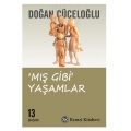  Mış Gibi Yaşamlar - Doğan Cüceloğlu