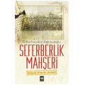  Seferberlik Mahşeri - S. Burhanettin Kapusuzoğlu