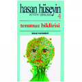 Temmuz Bildirisi - Hasan Hüseyin