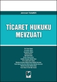  Ticaret Hukuku Mevzuatı - Ahmet TAMER