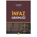 İnfaz Hakimliği - Çetin Akkaya