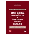 Kamulaştırma Kamulaştırmasız El Atma ve İmar Mevzuatından Doğan Bedel Davaları - Gülsüm Kütahya