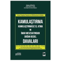  Kamulaştırma Kamulaştırmasız El Atma ve İmar Mevzuatından Doğan Bedel Davaları - Gülsüm Kütahya