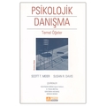  Kelepir Ürün İadesizdir - Psikolojik Danışma Temel Öğeler - Scott T. Meier