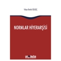  Normlar Hiyerarşisi - Yahya Berkol Gülgeç