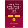  Soru ve Cevaplarla Yapım İşlerinde İş Artışı ve Eksilişi İle Yeni Birim Fiyatın Tespiti - M. Gökhan Ata, Ersan Durulgan