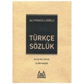 Türkçe Sözlük - Ali Püsküllüoğlu