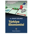 Türkiye Ekonomisi - Mahfi Eğilmez