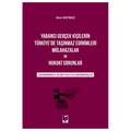 Yabancı Gerçek Kişilerin Türkiye'de Taşınmaz Edinimleri - Akın Batmaz