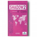 6 th Class Shadow 2 Integrated Skills With Agressive Teaching Method İrem Yayınları