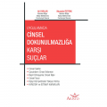 Cinsel Dokunulmazlığa Karşı Suçlar - Ali Parlar, Mustafa Öztürk