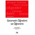  Geometri Öğretimi ve Öğrenimi - Burçin Gökkurt Özdemir, Tuğba Uygun