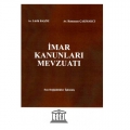  İmar Kanunları Mevzuatı - Lütfü Başöz, Ramazan Çakmakcı