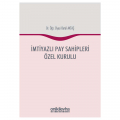  İmtiyazlı Pay Sahipleri Özel Kurulu - Betül Aktaş
