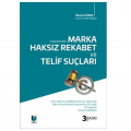 Marka, Haksız Rekabet ve Telif Suçları - İlhami Güneş