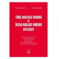  Türk Anayasa Hukuku ve İnsan Hakları Hukuku Mevzuatı - Ferhat Uslu, Mehmet Akgül