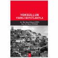 Yoksulluk Farklı Boyutlarıyla - Gökçe Cerev, Bora Yenihan