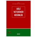 Adli Veteriner Hekimlik - Gültekin Yıldız, Hamit İ. Hancı