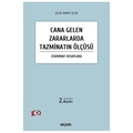  Cana Gelen Zararlarda Tazminatın Ölçüsü - Çelik Ahmet Çelik
