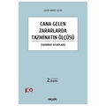 Cana Gelen Zararlarda Tazminatın Ölçüsü - Çelik Ahmet Çelik