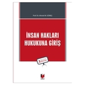  İnsan Hakları Hukukuna Giriş - Ahmet M. Güneş