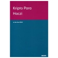 Kripto Para Haczi - İlker Mete Özsoy