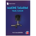 Makine Tasarımı Temel İlkeler - Tezcan Şekercioğlu