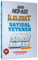  MEB AGS Sayısal Yetenek İlelebet Soru Bankası Tamamı Çözümlü Yönerge Yayınları 2026