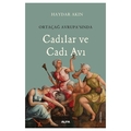  Ortaçağ Avrupa’sında Cadılar ve Cadı Avı - Haydar Akın