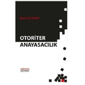  Otoriter Anayasacılık - Mark Tushnet
