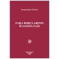 Para Borçlarının İfasında Faiz - Zeynep Şeyma Ceylan