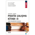  Pratik Çalışma Kitabı - II Ceza Muhakemesi Hukuku - Veli Özer Özbek