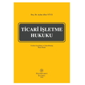  Ticari İşletme Hukuku - Aydın Alber Yüce
