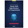  Yapay Zekâ Algoritmaları ve Programlama - Ali Şir Attila