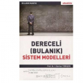 Dereceli (Bulanık) Sistem Modelleri - İ. Burhan Türkşen